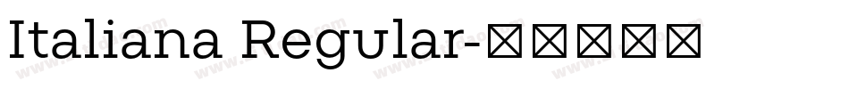 Italiana Regular字体转换